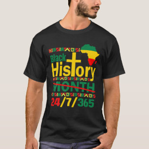 Svart historikmånad 24-7-365 svart historik månad t shirt