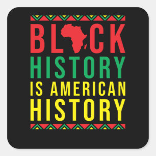 Svart historikmånad Amerikansk historia Fyrkantigt Klistermärke