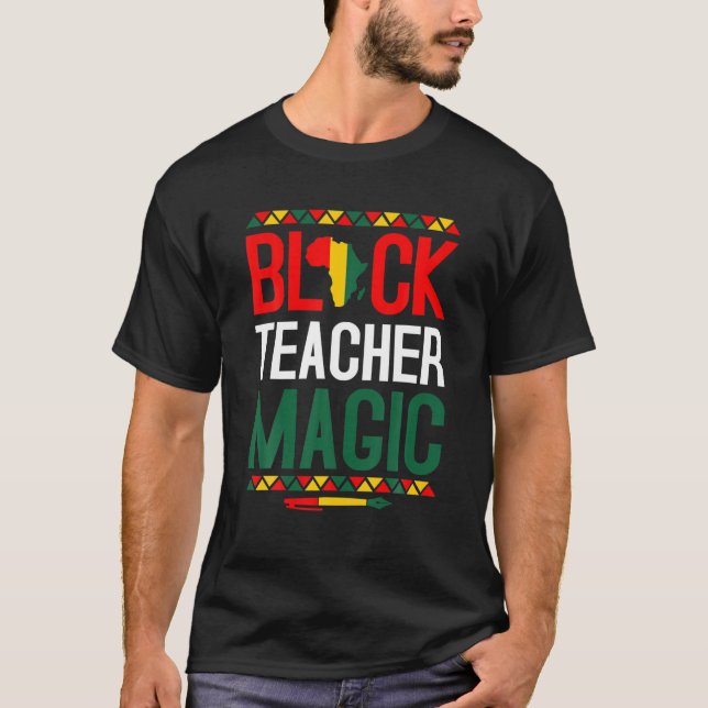 Svart historikmånad - Black Teacher Magic T Shirt (Framsida)