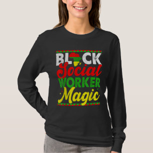 Svart historikmånad för svart Social-arbetares Mag T Shirt