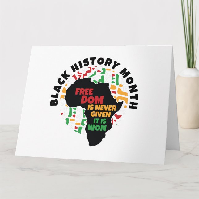 Svart historikmånad Frihet ges aldrig, det är Kort (Framsida)