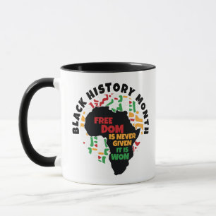 Svart historikmånad Frihet ges aldrig, det är Mugg