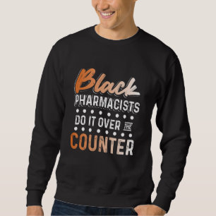 Svart historikmånad över farmaceuter African Ameri Lång Ärmad Tröja
