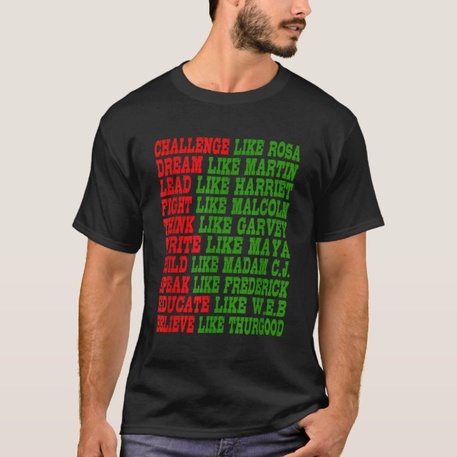 Svart historikmånad, Pride, svarta strömledare T Shirt (Framsida)