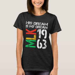 Svart historikmånad Pridet Mlk 1963, hans dröm är T Shirt