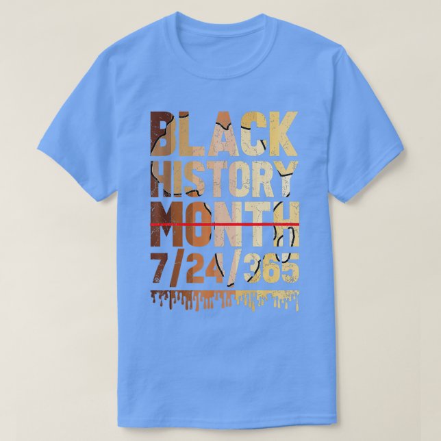 Svart historikmånad Proud Black 24 7 365 Melanin J T Shirt (Design framsida)