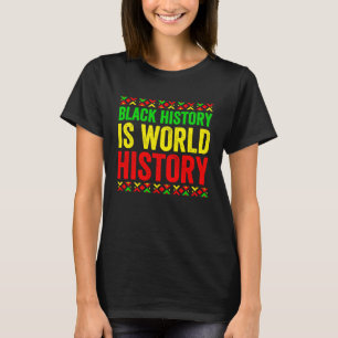 Svart historikmånad, stolt svart historia är World T Shirt