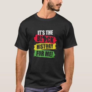 Svart historikmånad: Svart historia för mig A T Shirt