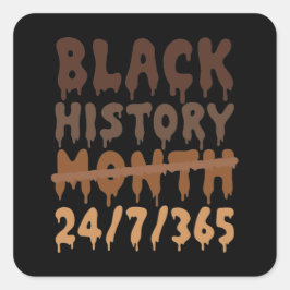 Svart historikmånad varje dag 365 dagar fyrkantigt klistermärke