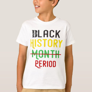 Svart historikperiod, svart Pride, svart historikm T Shirt