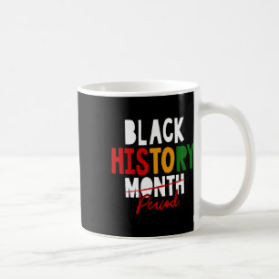 Svart historisk period Svart historiemånad Afrikan Kaffemugg