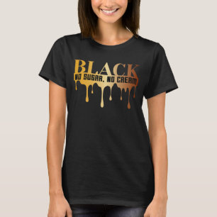 Svart, inget socker, ingen Cream T Shirt