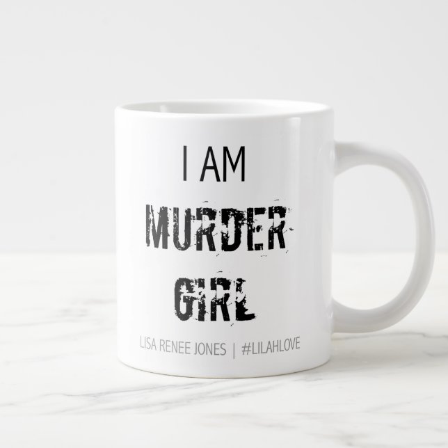 Svart 'Jag är Murder Girl' Jumbo Mugg - Lilah Kärl (Höger)