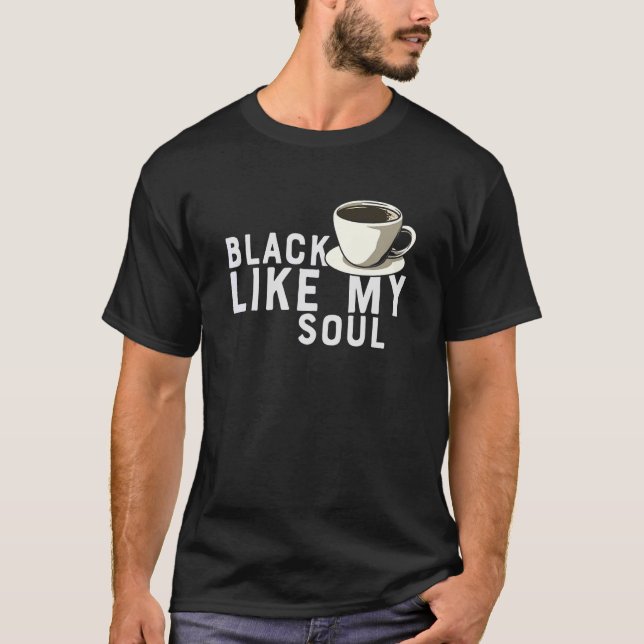 Svart kaffe som min sjö t shirt (Framsida)