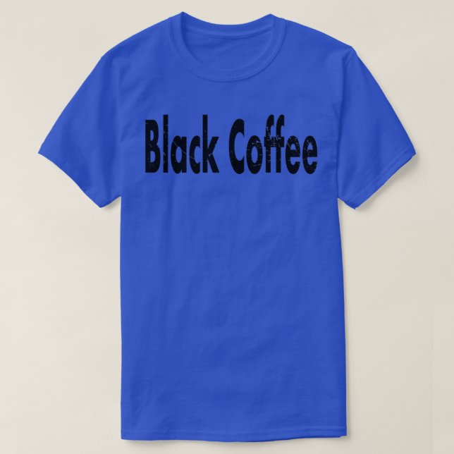 Svart kaffemörning Mönster Text 2 T Shirt (Design framsida)