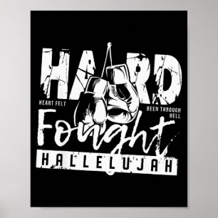 Svårt kämpat Halleluja Pris Jesus Bibelvers Ch Poster