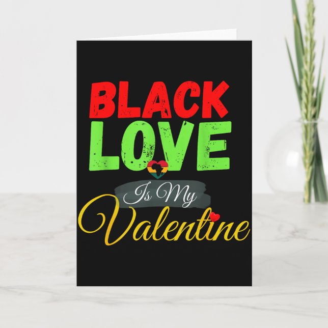 Svart Kärlek Är Min Valentin Stolthet Pan-afrikans Kort (Framsida)