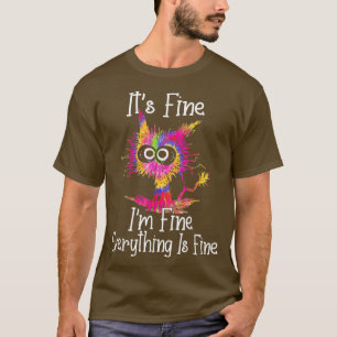 Svart katt dess Bra Im-Bra Allt är Bra Tips T Shirt