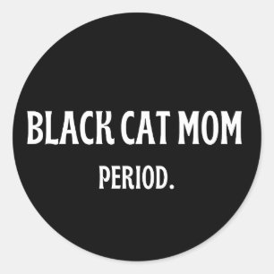 Svart Katt Mamma Period Svart Vinyl Katt Älskare K Runt Klistermärke