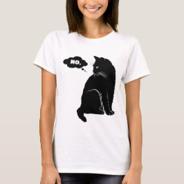 Svart katt säger nej - Rolig kattmamma kattälskare T Shirt