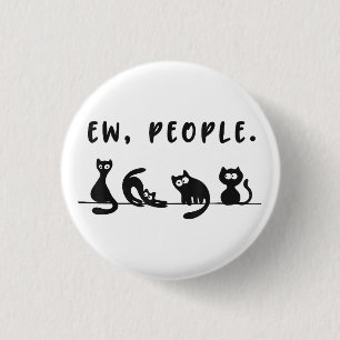 Svart kattskjorta, roliga kvinnor... nya människor knapp