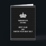 Svart kort för nya drivrutiner för Grattisar<br><div class="desc">För flickan eller killen som just har klarat sitt körprov är det ett roligt kort. Svart med vitt polka dots och ord "behålla lugn och fastställ din sittplats bälte. Anpassa med din väns namn. De kommer till kärlek. Byt inuti med ditt eget personliga meddelande.</div>