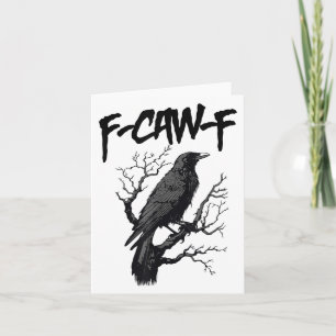 Svart Kråka, F-caw-f Funny Black Bird Kort