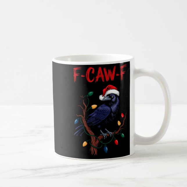 Svart Kråka, F-caw-f Meme Svart Fågel Med Tomtehat Kaffemugg (Höger)