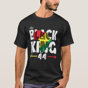 Svart Kung är 44 afrikanska Färg Blac T Shirt