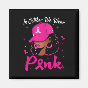 Svart kvinna i oktober Bära Rosa bröstcancer Magnet