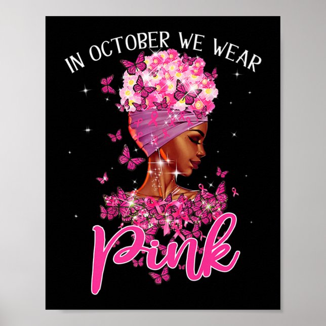 Svart kvinna i oktober Bära Rosa bröstcancer Poster (Framsidan)