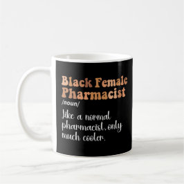 Svart kvinnlig farmaceut - funny definition kaffemugg