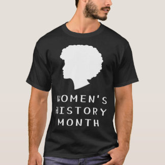 Svart kvinnohistoria Kvinnlig feminist T Shirt