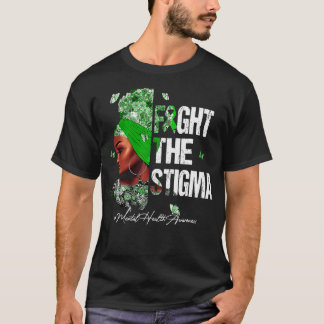 Svart kvinnor kämpar mot Stigma Mental Health Awar T Shirt