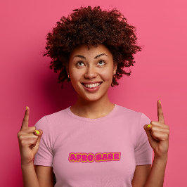 Svart kvinnor, Rosa Afro Babe Text T-Shirt