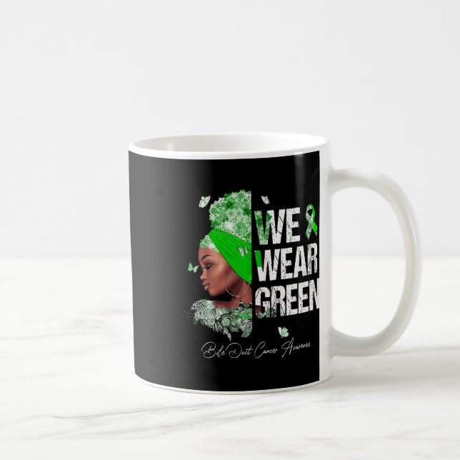 Svart kvinnor Vi Bära Grönt Bile Duct Cancer Aware Kaffemugg (Höger)