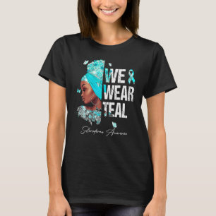 Svart kvinnor Vi Bära Teal Scleroderma Awareness T Shirt