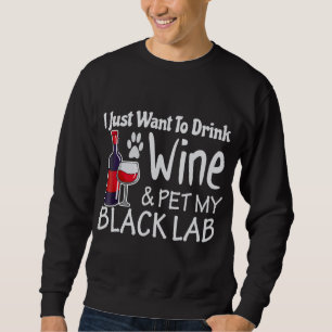 svart lab vill bara dricka Vin Pet Lång Ärmad Tröja