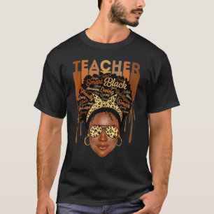 Svart lärare Älskar Melanin Kvinna Tebl Leopard Mo T Shirt