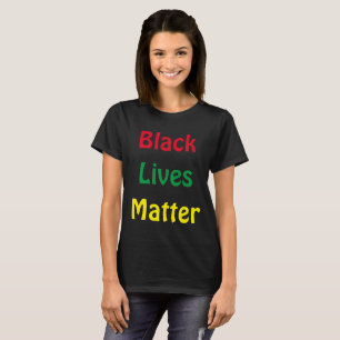 Svart lives Matter Red Grönt and Gult Text T Shirt
