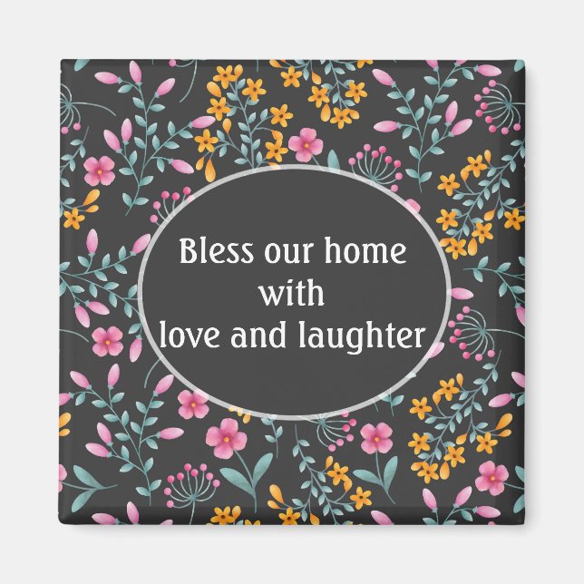 Svart med Rosa Gult Blommigt Bless Home Magnet (Framsidan)