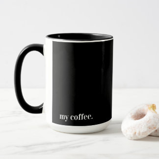 Svart mugg min kaffe
