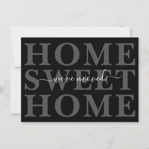 Svart och Grått Home Sweet Vi har flyttat Meddelande