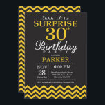 Svart och gul sparre för överrrakning30års inbjudningar<br><div class="desc">Förvåna 30års födelsedaginbjudan med svart och gulna sparren. Svart tavla. Vuxen födelsedag. Man- eller kvinnaBday inbjudan. Behaga klickar "skräddarsy den" knäppas och använder vårt designverktyg för att ändra denna mall för mer ytterligare customization.</div>