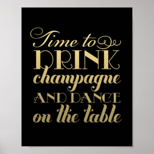 Svart och guld Drick champagne och dansa Poster