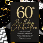 Svart och Guld Glitter i 60:e Födelsedagsfesten El Inbjudningar<br><div class="desc">Den 60:e Födelsedagsfesten Elegant Black & Guld Glitter-inbjudan Använda den här enkla och moderna inbjudan! Redigera bara text,  ladda ned den eller skriv ut den!</div>