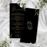 Svart och Guld Greenery Monogram Bröllop Middag Meny<br><div class="desc">Den här eleganten svarta och guld blommigt-menyn för botaniska grey lövs bröllop kan vara personlig med dina uppgifter i chic typografi med ditt monogram initialer på motsatt sida. Designad av Thisisnotme©</div>
