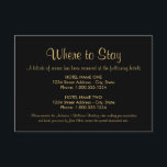 Svart och Guld, plats för uppehåll i Bröllop Tilläggskort<br><div class="desc">Djurutrymmena "Var ska du stanna" i bröllop har modern stil typsnitt och anpassningsbar som kan vara personlig. Du kan anpassa guld-text och svart bakgrund.</div>