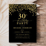 Svart och Guld skript 30 30års födelsedag Inbjudningar<br><div class="desc">Ställ in scenen för en elegant firande med en Svart och Guld-skript-födelsedagsinbjudan! Den här designen har ett lyxigt skript i guld på en slimmad svart bakgrund och är sofistikerad och färglös. Perfekt för födelsedagar i milstolpe eller andra snyggtar kombinerar den helt enkelt klassiskt elegans med modernt smak. Vare sig det...</div>