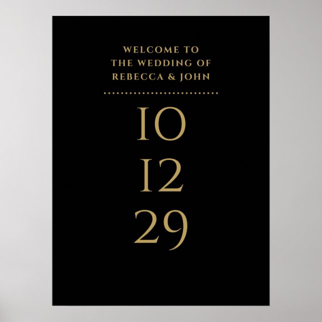 Svart och guld speciell datum bröllop välkomstskyl poster (Framsidan)